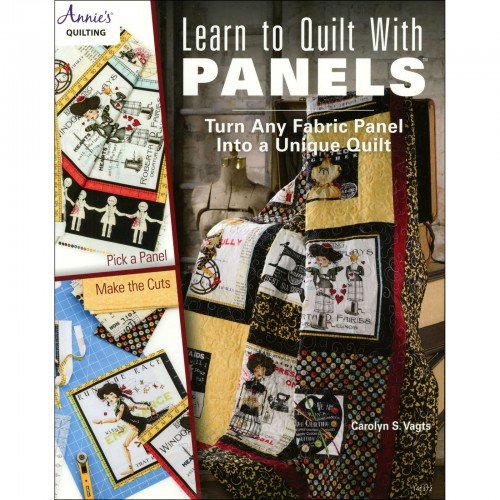DRG141372, Learn to Quilt with Panels (80 pages)