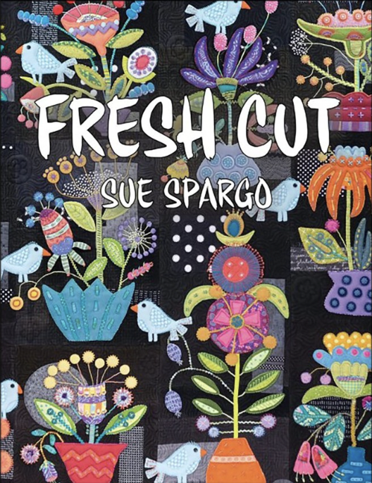 SUS214, Fresh Cut, by Sue Spargo