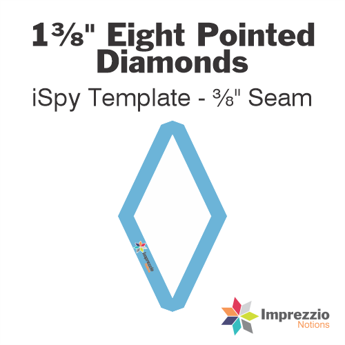 1⅜" Eight Pointed Diamond iSpy Template - ⅜" Seam