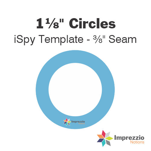 1⅛" Circle iSpy Template - ⅜" Seam