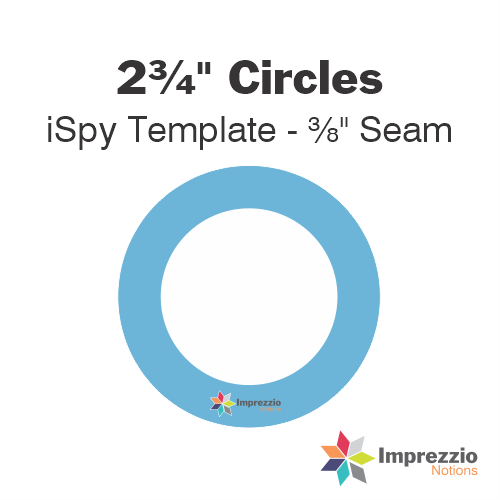 2¾" Circle iSpy Template - ⅜" Seam