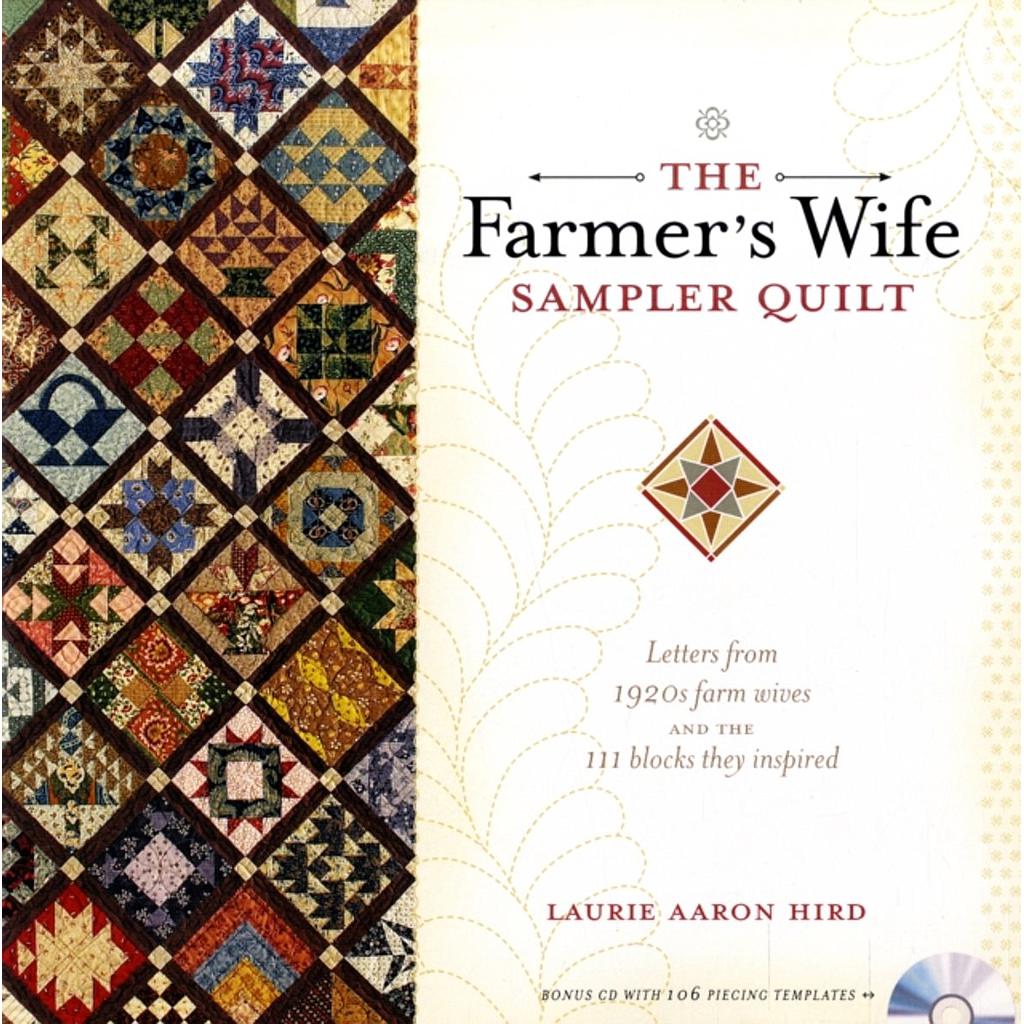 The Farmer's Wife Sampler Quilt by Laurie Aaron Hird