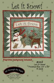 Pattern, and Pre-printed fabric, Let it Snow! by Bonnie Sullivan (English)