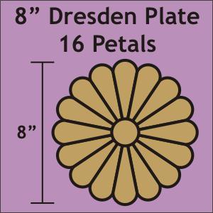 8" Dresden Plate, 16 Petals